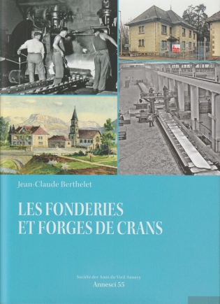Les Fonderies et Forges de Crans