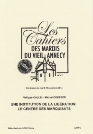 Une institution de la Libération : le Centre des Marquisats