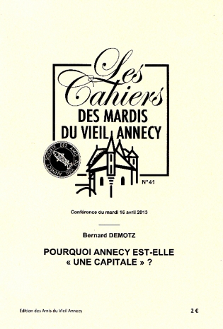 Pourquoi Annecy est-elle "une capitale" ?